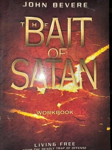 THE BAIT OF SATAN WORKBOOK By John Bevere Living Free Soul Holy Spirit - Bild 1 von 4