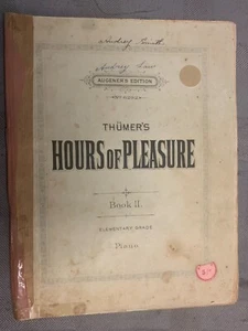 Thumer's Hours Of Pleasure Book II - RARE Original Edition - FREE Shipping! - Picture 1 of 7