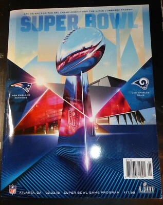 2019 SUPER BOWL LIII 53 GAME PROGRAM PATRIOTS (TOM BRADY/ROB GRONKOWSKI) VS RAMS