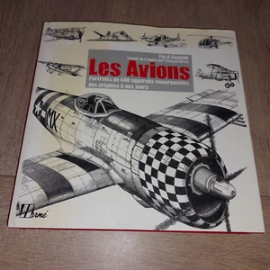 LES AVIONS - PORTRAITS DE 400 APPAREILS REMARQUABLES DES ORIGINES À NOS JOURS - Imagen 1 de 9