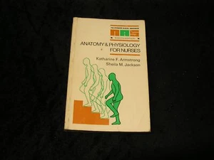 Anatomy & Physiology for nurses by Katharine F. Armstrong & Sheila M. Jackson - Imagen 1 de 1