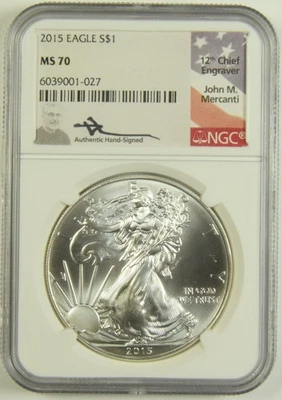 2015 Silver Eagle NGC MS-70 John Mercanti Autograph #01-027 - Image 1 of 2