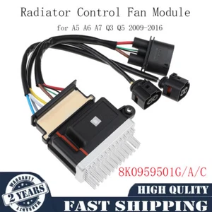 Radiator Control Fan Module for Audi A5 A6 A7 Q3 Q5 2009-2016 8K0959501G/A/C - Picture 1 of 7