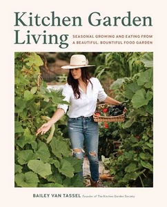 Kitchen Garden Living by Bailey Van Tassel - Picture 1 of 1