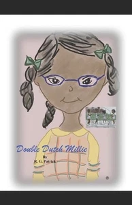 Double Dutch Millie by R.G. Patrick Paperback Book - Picture 1 of 1