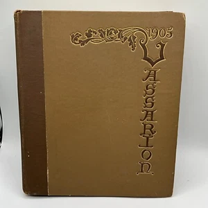 1905 THE VASSARION VASSAR WOMEN COLLEGE YEARBOOK - POUGHKEEPSIE, NY RARE - Bild 1 von 13