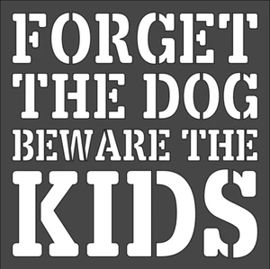 Plantilla de 1-5,5 x 5,5 pulgadas, (NE-17) Beware The Kids (6 mil) - Imagen 1 de 2
