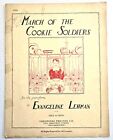 MARCH OF THE COOKIE SOLDIERS - 1932 - SHEET MUSIC