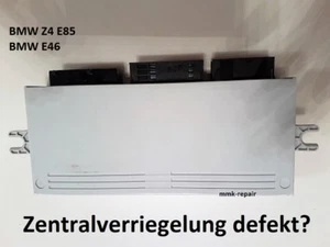 BMW E46 Z4 E85 Zentralverriegelung Grundmodul Steuergerät GM5 Reparatur 3er Tyco - Bild 1 von 5