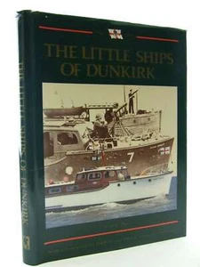 The Little Ships of Dunkirk, Brann, Christian, Excellent Book - Imagen 1 de 1