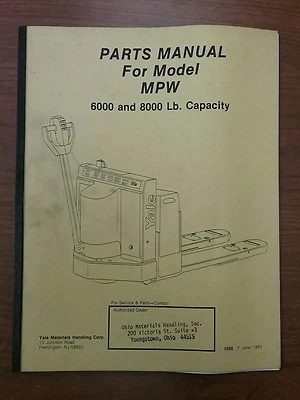 YALE PARTS MANUAL MPW 060-080 (1556)  - Image 1 of 3