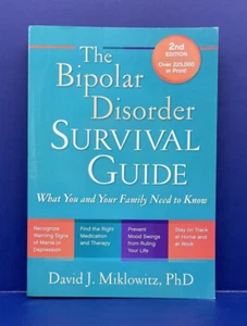 Book The Bipolar Disorder Survival Guide What You and Your Family Need to Know - Picture 1 of 5