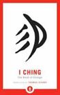 I Ching: The Book of Change [Shambhala Pocket Library] by  , paperback