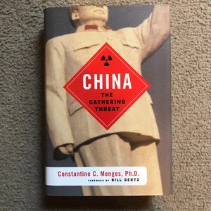 NEW BOOK: 'China: The Gathering Threat', by Constantine C. Menges - Picture 1 of 4