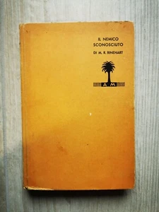 Il nemico sconosciuto - M. R. Rinehart - I libri gialli Mondadori N. 88 - 1934 - Foto 1 di 6