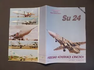 Luftfahrt, Suchoj SU-24, Przeglad Konstruckcji Lotniczych, Polska 1993, Aircraft - Picture 1 of 3