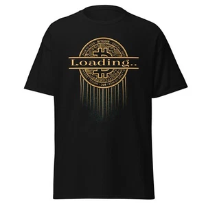 Bitcoin Loading T-Shirt Gift for Crypto Trader Trading Tee - Picture 1 of 9