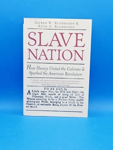 Slave Nation: How Slavery United the Colonies and Sparked the American Re! - Bild 1 von 12
