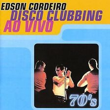 Disco Clubbing - Music CD - Cordeiro, Edson -  1998-05-18 - Sony / Bmg Brazil - 