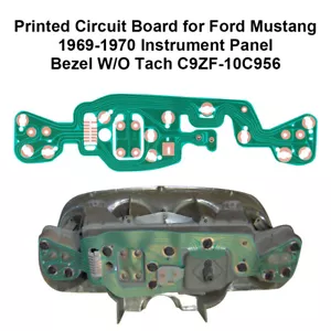 Printed Circuit Board for Ford Mustang 1969-1970 Instrument Panel Bezel Non-Tach - Picture 1 of 5