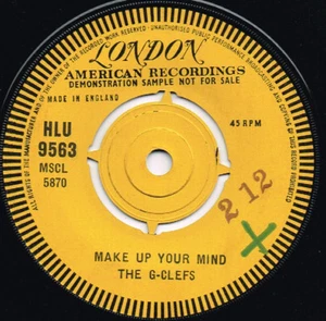 G-CLEFS make up your mind U.K. LONDON 7" DEMONSTRATION RECORD_orig 1962 HLI-9563 - Picture 1 of 1
