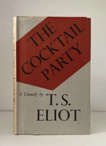 The Cocktail Party, T. S. Eliot. 1950. 1st Edition w error p29 - Picture 1 of 5