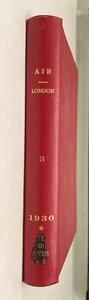 Air London periodical bound 1930 Volume 3 Jan - Dec - Picture 1 of 12