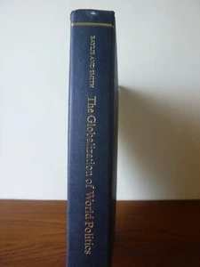 1st ed Globalization of World Politics by J Bayliss & S Smith (hardcover, 1997) - Picture 1 of 7