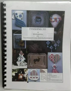 Finishing 101 Patricia Mazu Arbeitsbuch der Techniken Ermutigung Handarbeit - Bild 1 von 1