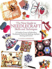 The New Guide to Needlecraft Skills and Techniques by Lucinda Ganderton-HDcover