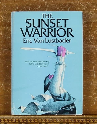 Eric van Lustbader: The Sunset Warrior (First Edition) Hardcover Dust Jacket - Image 1 of 4