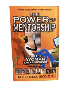 The Power of Mentorship for the Woman Entrepreneur By Melinda Boyer - New - Picture 1 of 1
