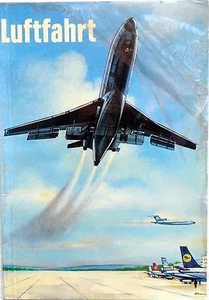 ALBUM FIGURINE LUFTFAHRT COMPLETO LUFTHANSA AEROPLANI ANNI 70 - Picture 1 of 1