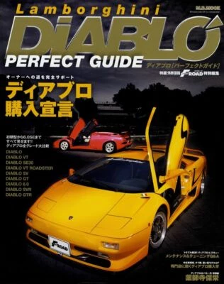 [BOOK] Lamborghini Diablo Perfect Guide VT SE30 SV GT 6.0 SVR GTR JOTA SE35 JGT - Image 1 of 4