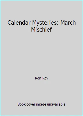 Calendar Mysteries: March Mischief by Ron Roy - Image 1 of 1