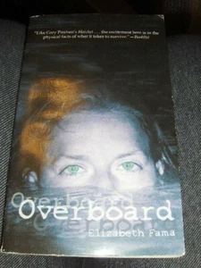 Overboard - Elizabeth Fama - paperback - Picture 1 of 1
