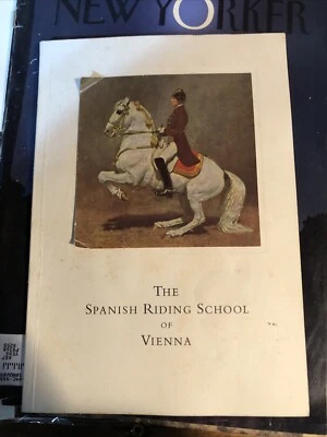 The Spanish Riding School Of Vienna 1956 Illustrated Softcover - Image 1 of 4