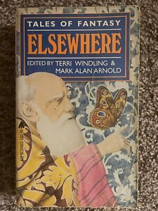 Terri Windling Mark Alan Arnold ELSEWHERE Tales Of Fantasy 1st 1981 Great Cover
