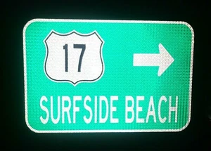 SURFSIDE BEACH Hwy 17, South Carolina route road sign 18x12", Golf, Myrtle Beach - Picture 1 of 12