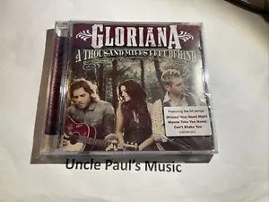 Thousand Miles Left Behind von Gloriana (CD, 2012) brandneu fabrikversiegelt - Bild 1 von 2