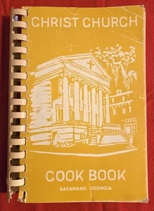 Vintage CHRIST EPISCOPAL CHURCH Savannah Georgia COOKBOOK Recipes Food GA - Imagen 1 de 7