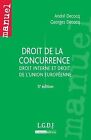 Droit De La Concurrence : Droit Interne Et Droit De L'unio... | Livre | État Bon