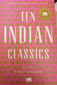 TEN INDIAN CLASSICS by Hoskote , Ranjit Advance Review Copy paperback! NEW - Picture 1 of 1