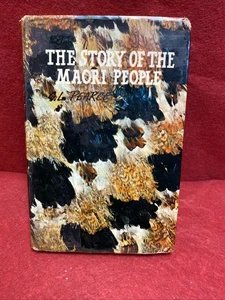 The Story Of The Maori People Pearce 1969 Illustrated HB Book with DJ Free P&P - Bild 1 von 12