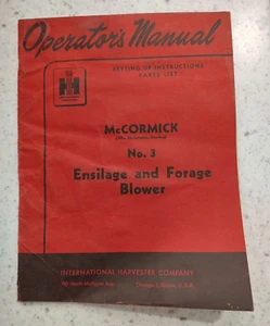 COSECHADORA INTERNACIONAL - NO. SOPLADOR DE ENSILADO Y FORRAJE 3 - MANUAL DEL OPERADOR - Imagen 1 de 3