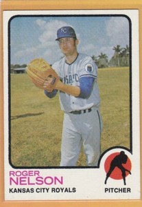 1973 TOPPS BASEBALL ROGER NELSON #251 ROYALS EXMT/EXMT+ *85501