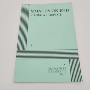 Months on End Acting Edition for Theater Productions Book Dramatist Play Service - Imagen 1 de 3