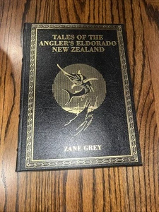 Signed Tales of the Angler's Eldorado New Zealand Book Zane Grey Signed L. Grey - Picture 1 of 9