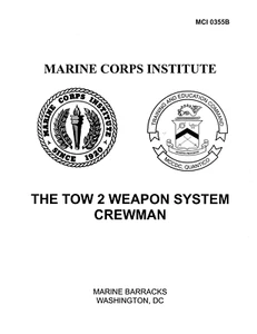 165 Page USMC 1985 MCI 0355B TOW 2 WEAPON MISSILE SYSTEM Operator Manual on CD - Picture 1 of 24