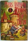 Anthony, Piers - Demons Don't Dream [Xanth #16] Hcdj Tor 1St Edition 1993 Vg+
